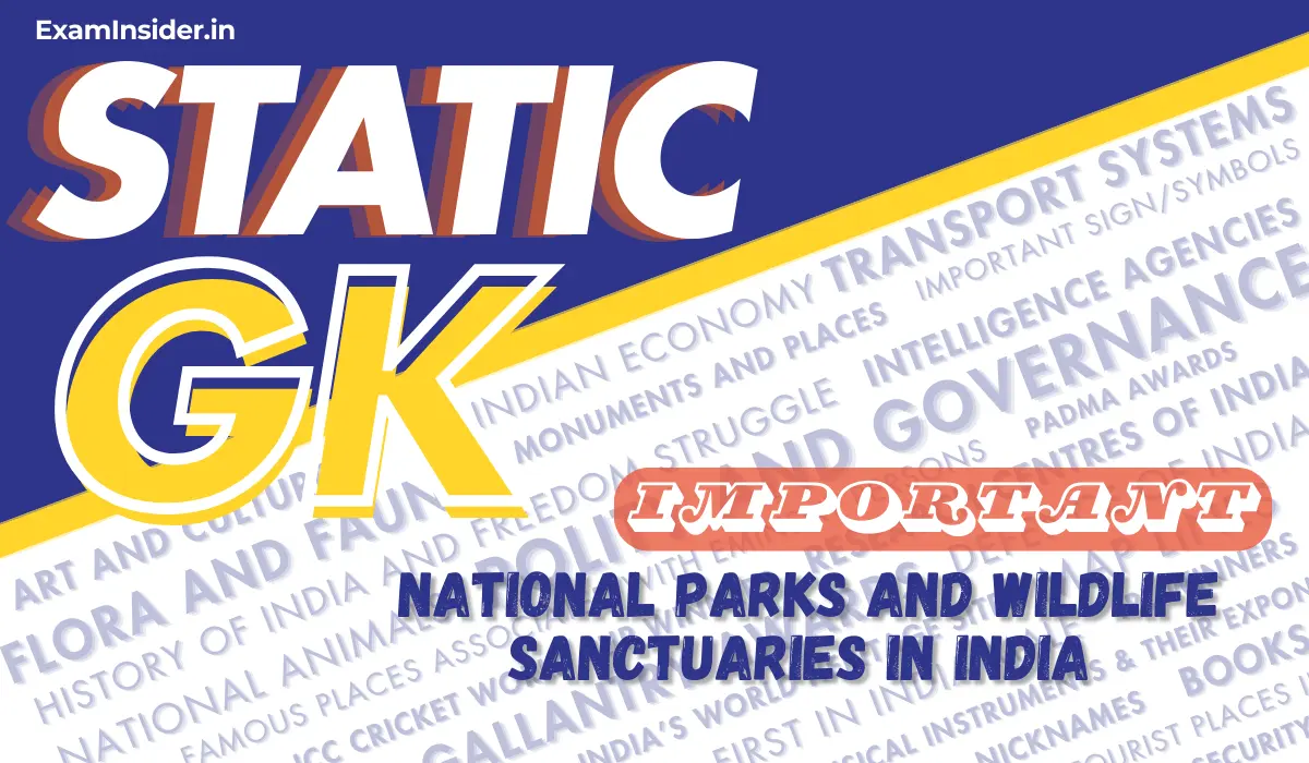 National Parks and Wildlife Sanctuaries in India