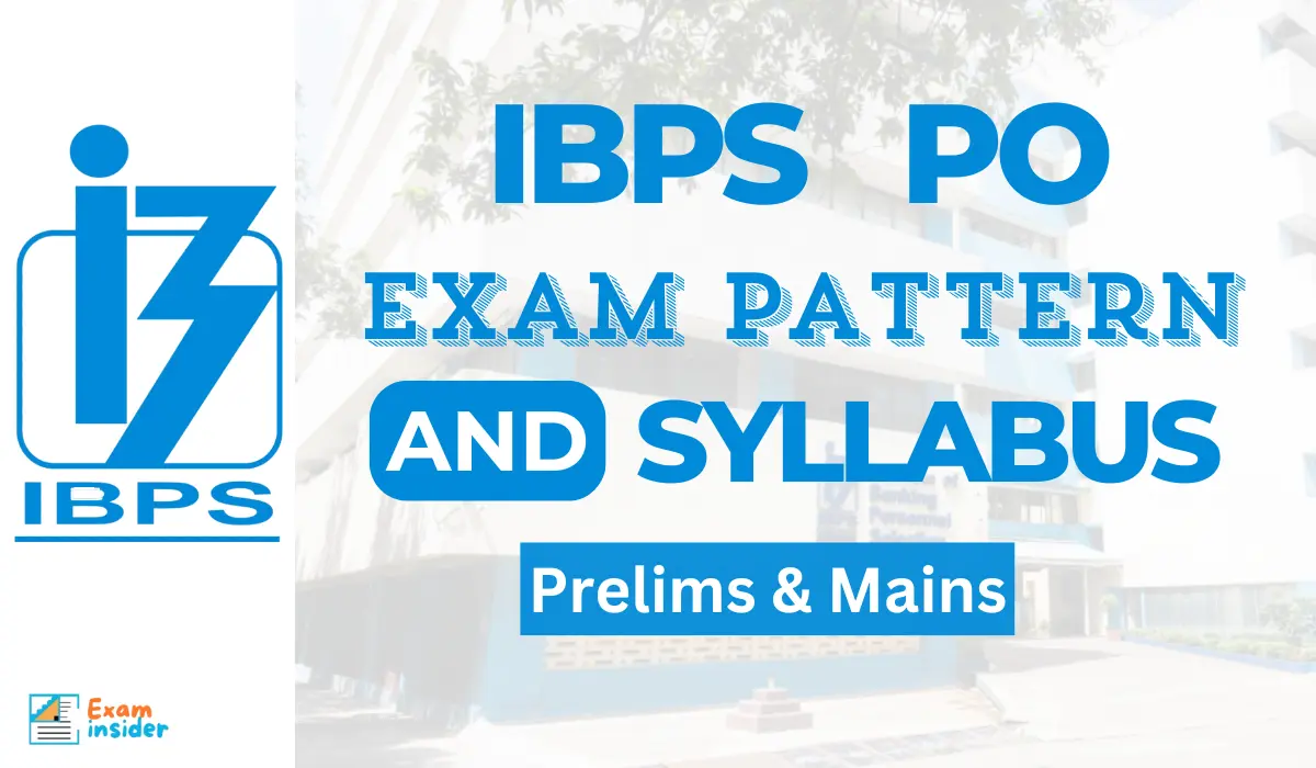 IBPS PO Exam Pattern And Syllabus