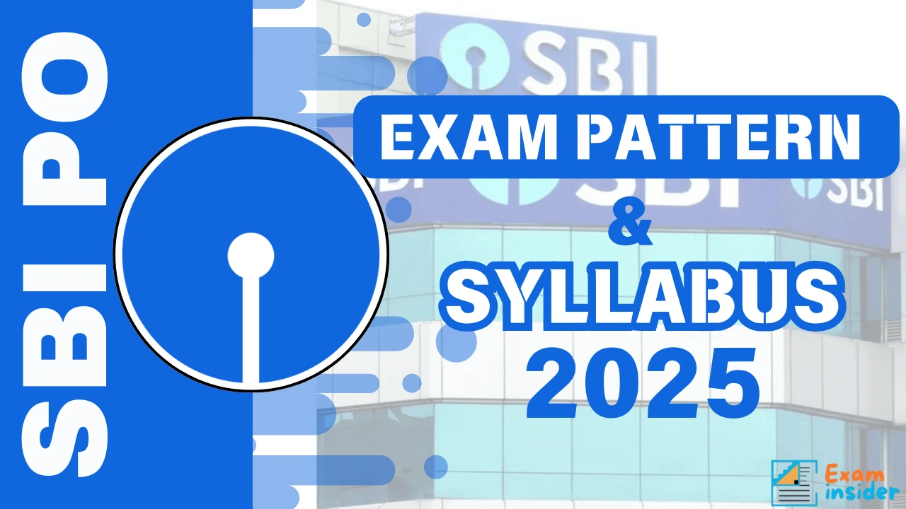 SBI PO Exam Pattern and Full Syllabus